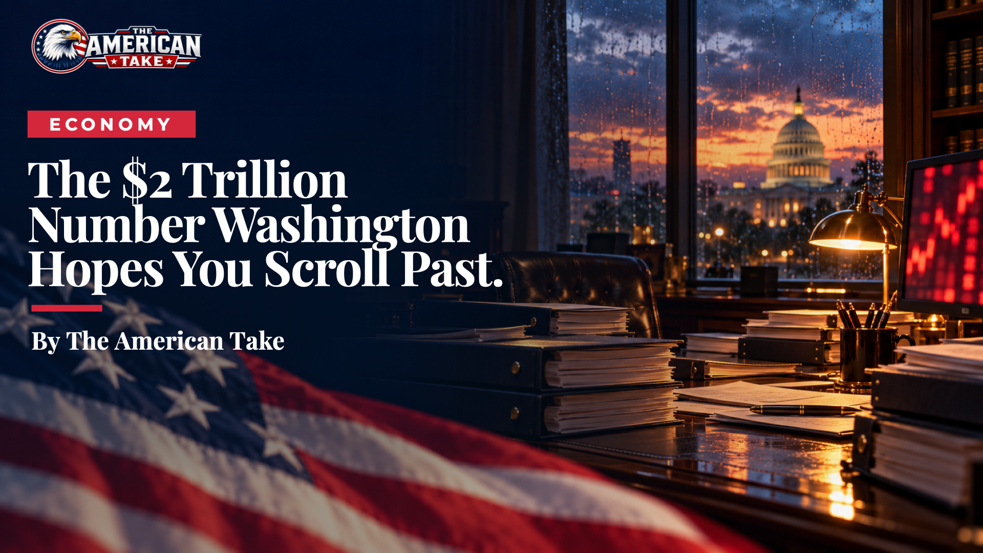 A dim Capitol-area office at dusk with a stack of federal budget binders and a glowing ledger screen showing a long column of red figures.